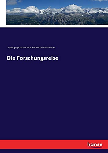 Stock image for Die Forschungsreise for sale by Ria Christie Collections