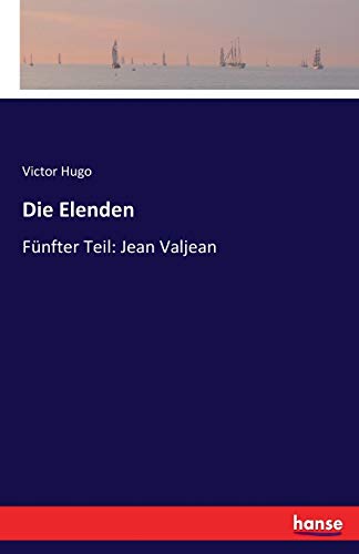 9783743696617: Die Elenden: Fnfter Teil: Jean Valjean