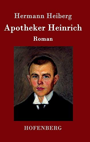 9783743702035: Apotheker Heinrich: Roman