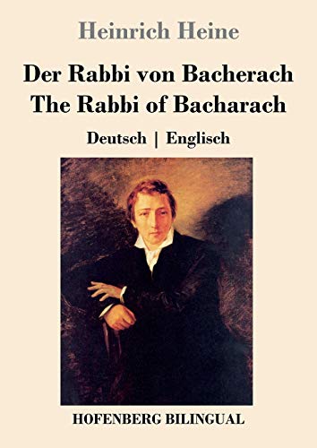 Imagen de archivo de Der Rabbi von Bacherach / The Rabbi of Bacharach: Deutsch Englisch (German Edition) a la venta por GF Books, Inc.