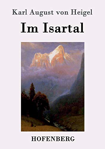 Stock image for Im Isartal (German Edition) for sale by Lucky's Textbooks