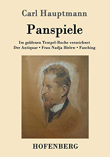 Stock image for Panspiele: Im goldenen Tempel-Buche verzeichnet Der Antiquar Frau Nadja Bielew Fasching (German Edition) for sale by Book Deals