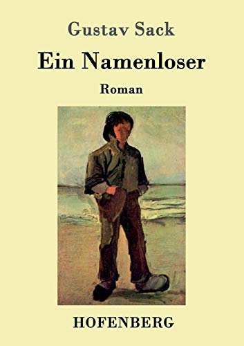 Imagen de archivo de Ein Namenloser:Roman a la venta por Ria Christie Collections