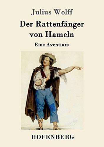 Imagen de archivo de Der Rattenfnger von Hameln: Eine Aventiure a la venta por medimops