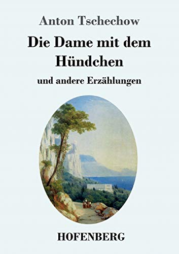 Beispielbild fr Die Dame mit dem Hndchen: und andere Erzhlungen (German Edition) zum Verkauf von Lucky's Textbooks