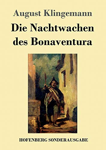Stock image for Die Nachtwachen des Bonaventura (German Edition) for sale by Lucky's Textbooks