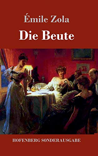 Stock image for Die Beute: (Die Treibjagd) (German Edition) for sale by Lucky's Textbooks