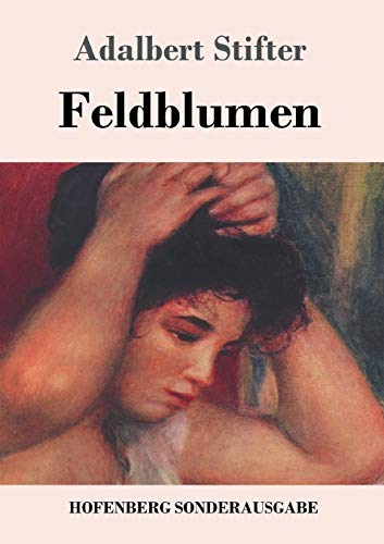 9783743710603: Feldblumen (German Edition)