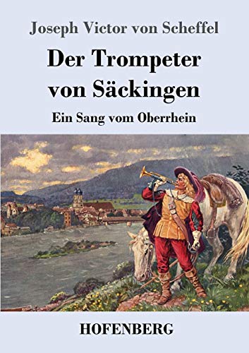 9783743710979: Der Trompeter von Säckingen: Ein Sang vom Oberrhein