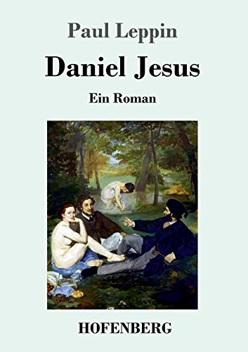 Stock image for Daniel Jesus: Ein Roman (German Edition) for sale by Lucky's Textbooks