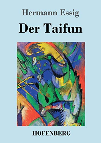 Der Taifun - Hermann Essig