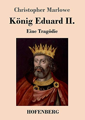 Beispielbild fr Konig Eduard II.:Eine Tragodie zum Verkauf von Chiron Media