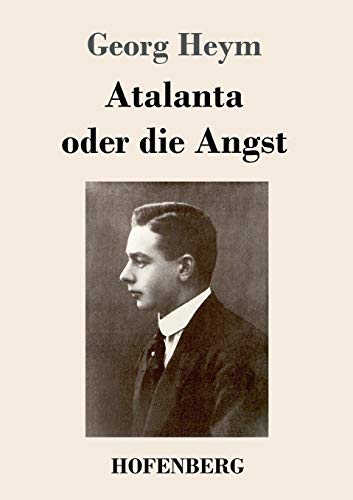 Stock image for Atalanta oder die Angst (German Edition) for sale by Lucky's Textbooks