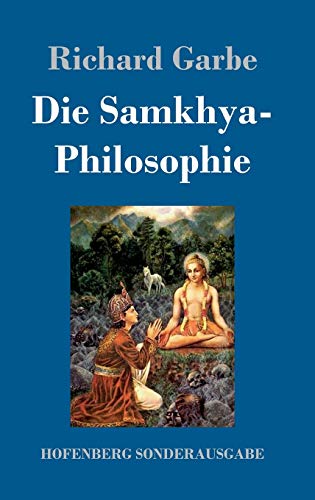 Stock image for Die Samkhya-Philosophie (German Edition) for sale by Lucky's Textbooks
