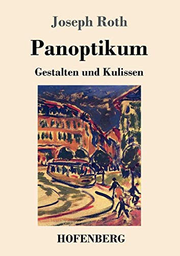 Stock image for Panoptikum:Gestalten und Kulissen for sale by Chiron Media