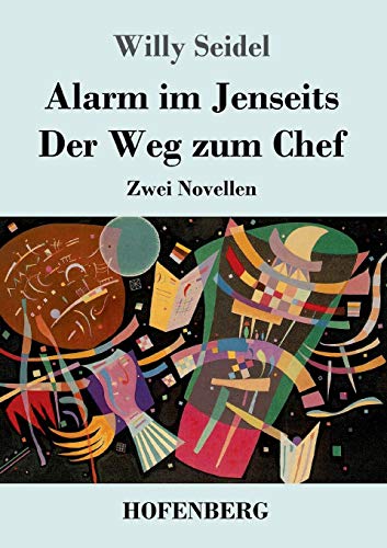Stock image for Alarm im Jenseits / Der Weg zum Chef: Zwei Novellen (German Edition) for sale by Lucky's Textbooks