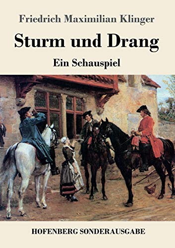 Beispielbild fr Sturm und Drang: Ein Schauspiel (German Edition) zum Verkauf von Lucky's Textbooks