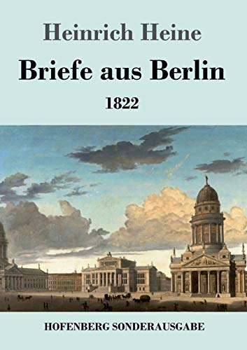 9783743720008: Briefe aus Berlin: 1822