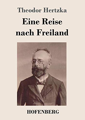 Stock image for Eine Reise nach Freiland for sale by Ria Christie Collections