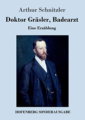 9783743720718: Doktor Grsler, Badearzt: Eine Erzhlung (German Edition)