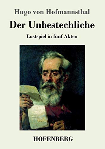 Imagen de archivo de Der Unbestechliche:Lustspiel in fnf Akten a la venta por Blackwell's