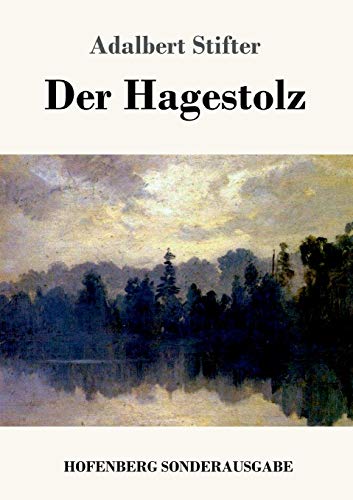 Beispielbild fr Der Hagestolz zum Verkauf von medimops