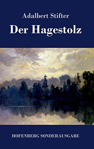 9783743722392: Der Hagestolz