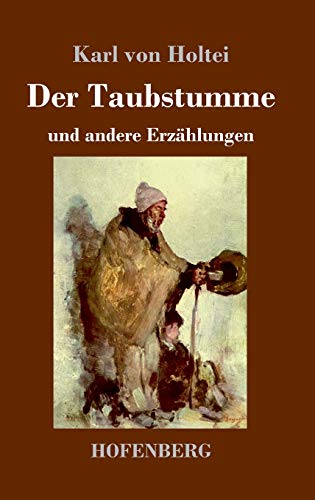 9783743723672: Der Taubstumme: und andere Erzhlungen