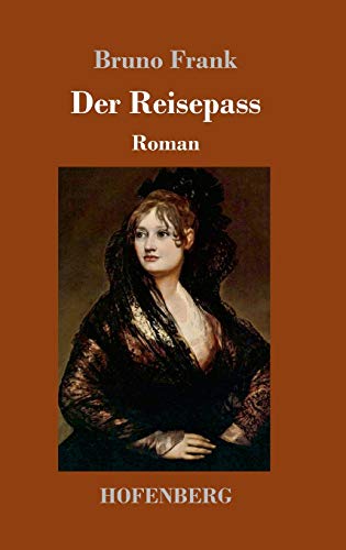 Stock image for Der Reisepass:Roman for sale by Ria Christie Collections