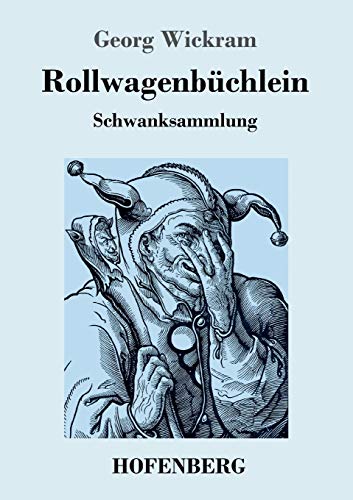 Stock image for Rollwagenbchlein: Schwanksammlung (German Edition) for sale by Lucky's Textbooks