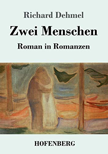 9783743724914: Zwei Menschen: Roman in Romanzen