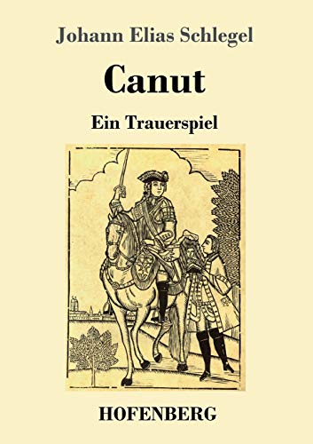 9783743725874: Canut: Ein Trauerspiel