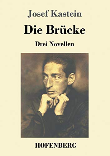 Beispielbild fr Die Brcke: Drei Novellen (German Edition) zum Verkauf von GF Books, Inc.