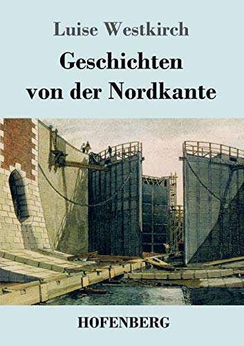 Imagen de archivo de Geschichten von der Nordkante a la venta por Ria Christie Collections