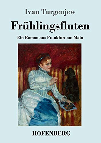 9783743726918: Frühlingsfluten: Ein Roman aus Frankfurt am Main