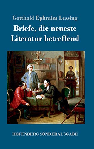 9783743728028: Briefe, die neueste Literatur betreffend