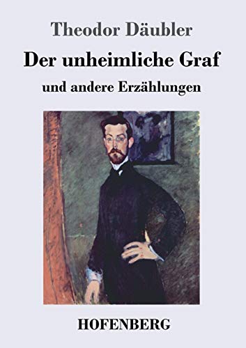 Imagen de archivo de Der unheimliche Graf: und andere Erzhlungen (German Edition) a la venta por Lucky's Textbooks