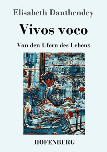 Beispielbild fr Vivos voco:Von den Ufern des Lebens Roman zum Verkauf von Blackwell's