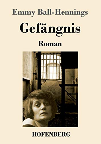 Stock image for Gefngnis: Roman (German Edition) for sale by GF Books, Inc.