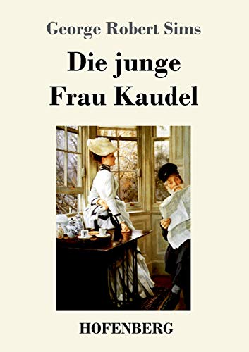 Stock image for Die junge Frau Kaudel Roman for sale by PBShop.store US