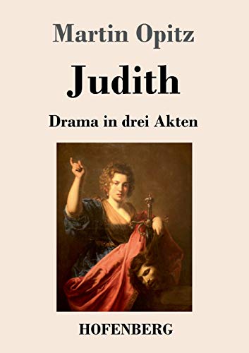 Stock image for Judith: Drama in drei Akten (German Edition) for sale by Lucky's Textbooks