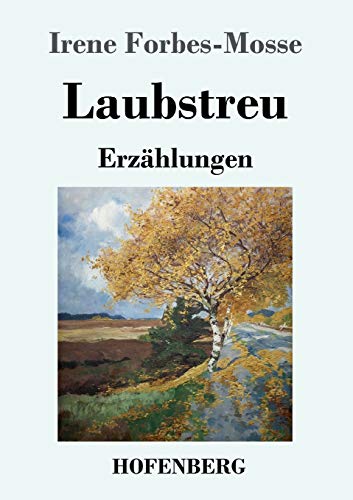 Stock image for Laubstreu: Erzhlungen (German Edition) for sale by Lucky's Textbooks