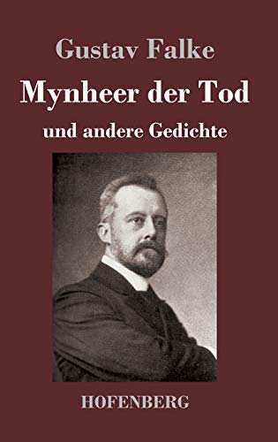 9783743732735: Mynheer der Tod: und andere Gedichte