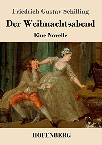 9783743732834: Der Weihnachtsabend: Eine Novelle (German Edition)
