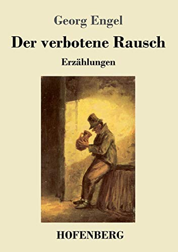 Stock image for Der verbotene Rausch: Erzhlungen (German Edition) for sale by Lucky's Textbooks