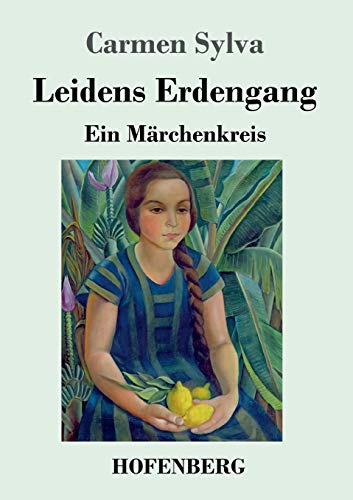 9783743734487: Leidens Erdengang: Ein Mrchenkreis