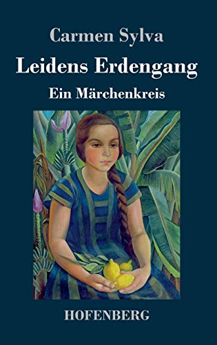 9783743734494: Leidens Erdengang: Ein Mrchenkreis (German Edition)