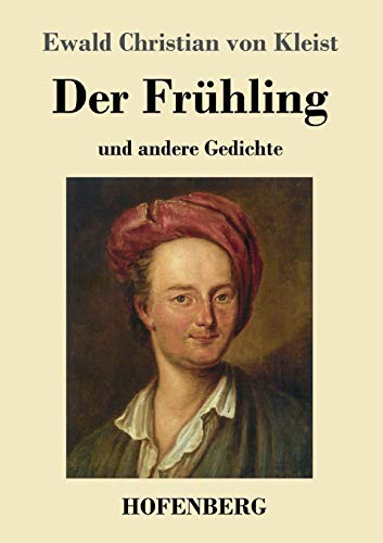 Imagen de archivo de Der Frühling:und andere Gedichte a la venta por Ria Christie Collections