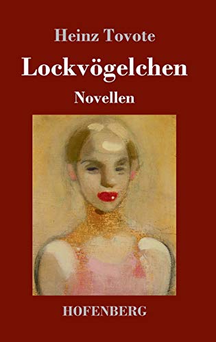 9783743735712: Lockvgelchen: Novellen (German Edition)