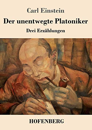 Stock image for Der unentwegte Platoniker: Drei Erzhlungen (German Edition) for sale by Book Deals